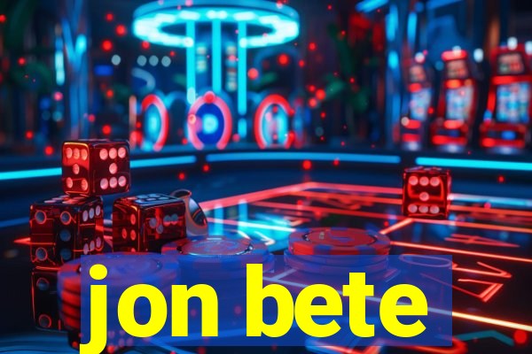 jon bete